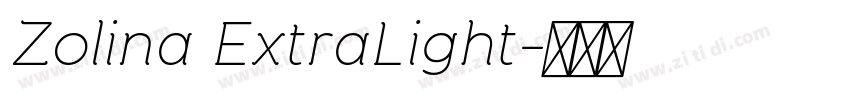 Zolina ExtraLight字体转换